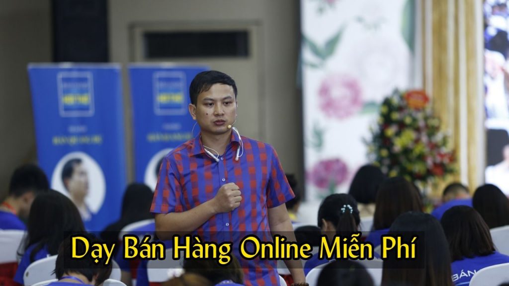 Thầy Hán Quang Dự chia sẻ về chủ đề dạy bán hàng online miễn phí