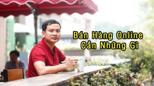 Thầy Hán Quang Dự Chia Sẻ về bán hàng trên facebook