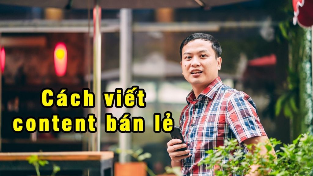 Thầy Hán Quang Dự chia sẻ về chủ đề bán lẻ