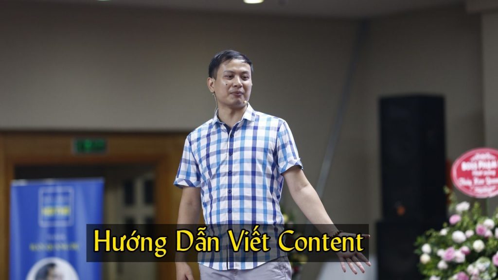 Thầy Hán Quang Dự Chia Sẻ Về Chủ Đề Viết Content