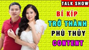 Thầy Hán Quang Dự chia sẻ về cách trở thành phù thủy content.